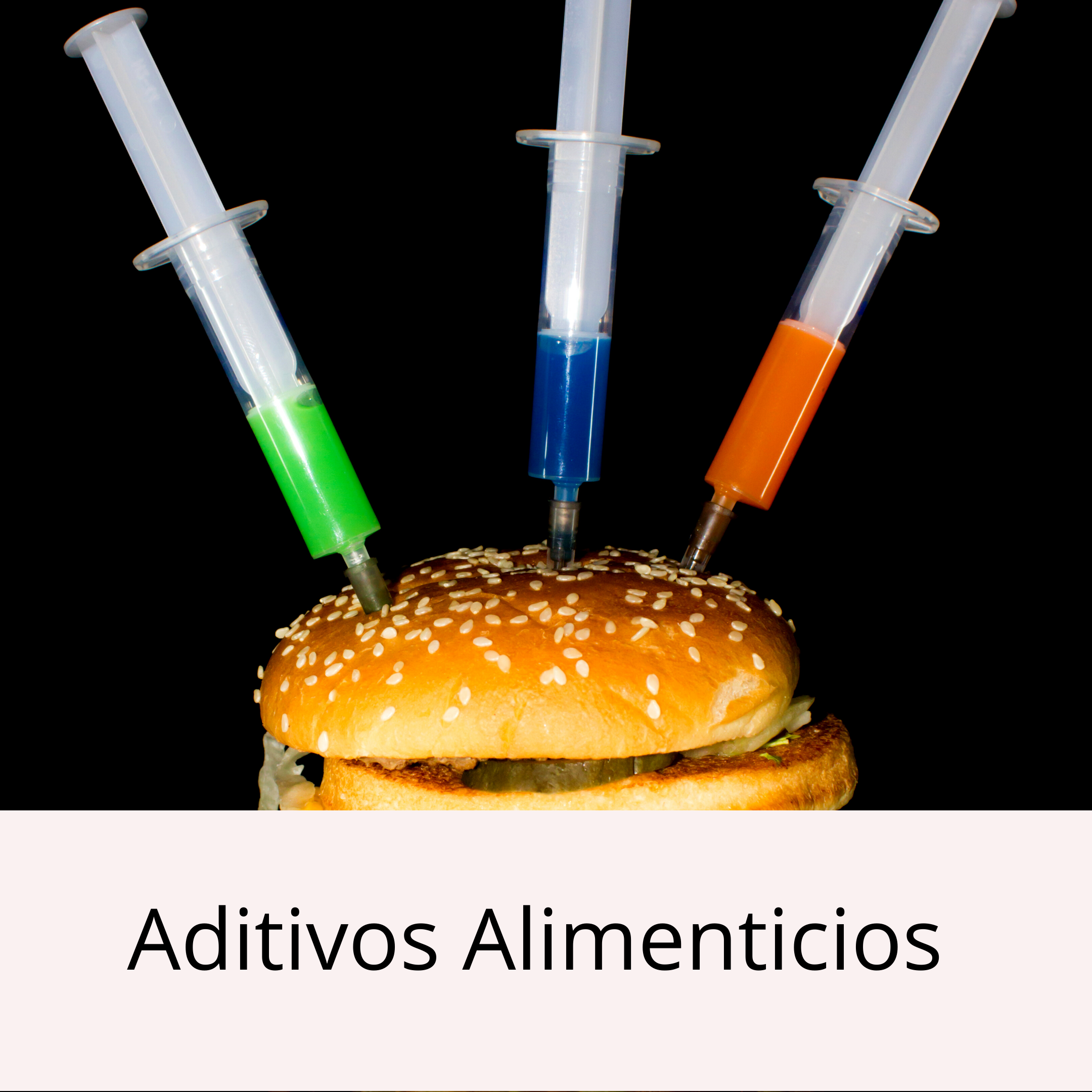 Aditivos Alimenticios  en México 